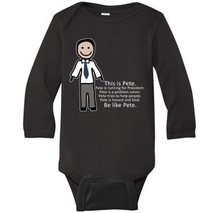 Be Like Pete Buttigieg Funny Baby Long Sleeve Bodysuit