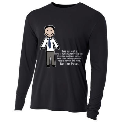 Be Like Pete Buttigieg Funny Cooling Performance Long Sleeve Crew