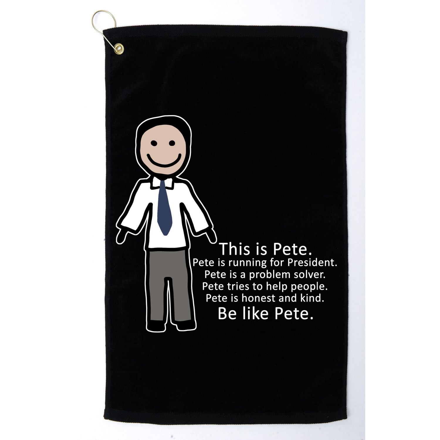 Be Like Pete Buttigieg Funny Golf Towel