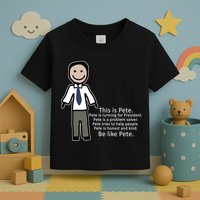 Be Like Pete Buttigieg Funny Toddler T-Shirt