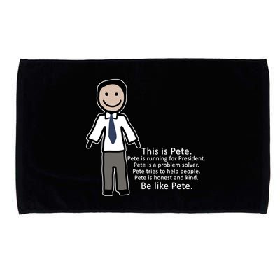 Be Like Pete Buttigieg Funny Microfiber Hand Towel