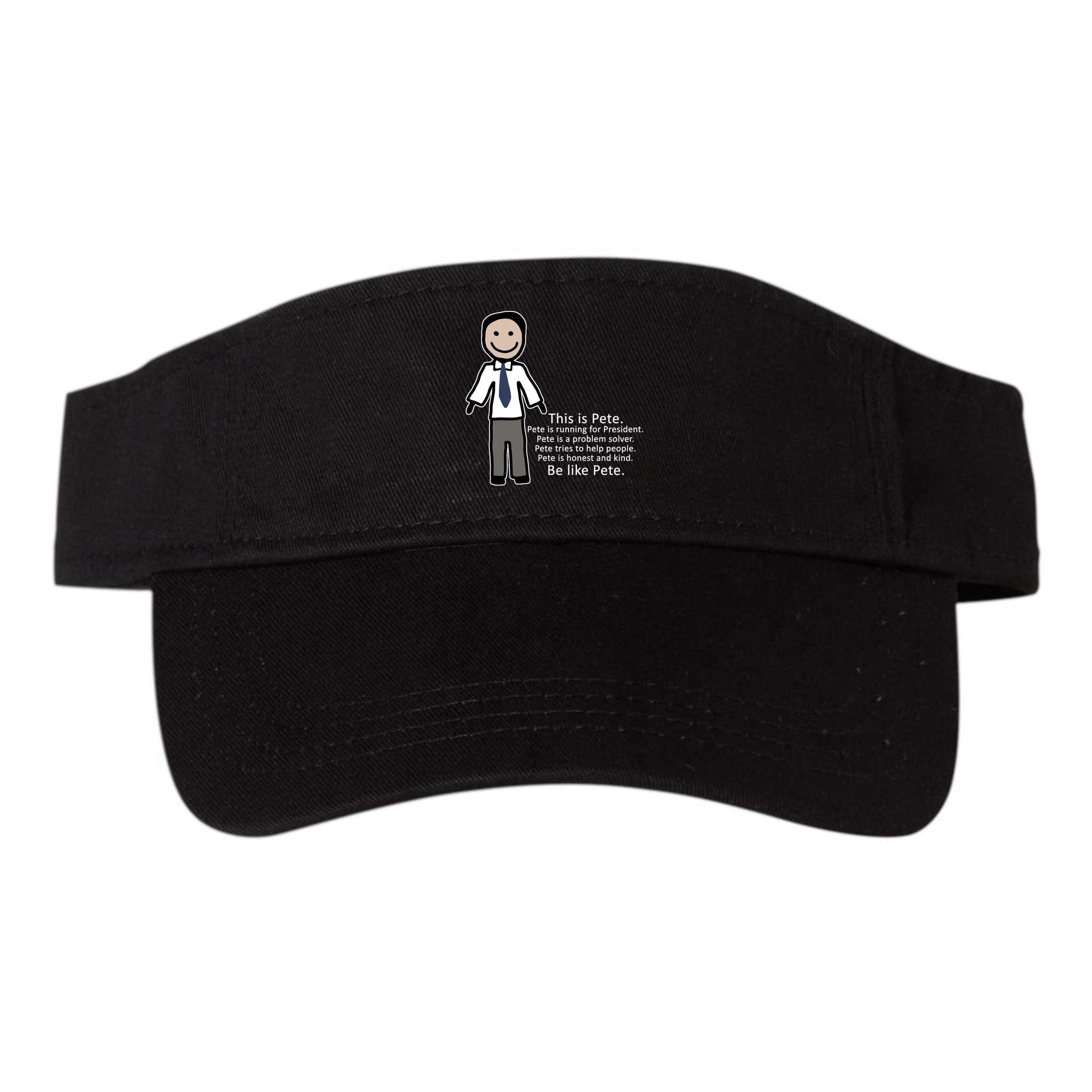 Be Like Pete Buttigieg Funny Visor
