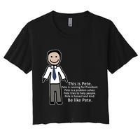 Be Like Pete Buttigieg Funny Women's Crop Top Tee