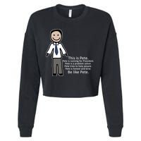 Be Like Pete Buttigieg Funny Cropped Pullover Crew