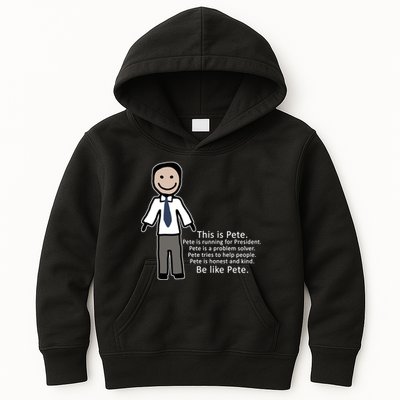 Be Like Pete Buttigieg Funny Kids Hoodie