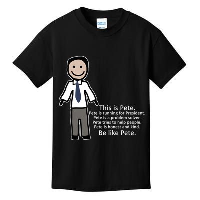 Be Like Pete Buttigieg Funny Kids T-Shirt