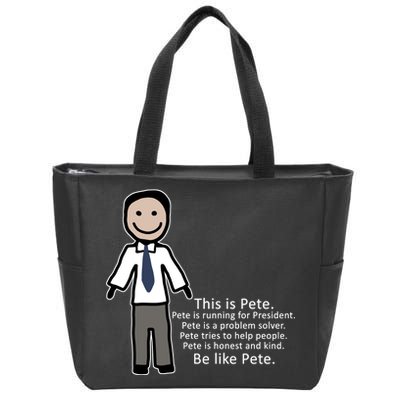 Be Like Pete Buttigieg Funny Zip Tote Bag