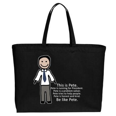 Be Like Pete Buttigieg Funny Cotton Canvas Jumbo Tote