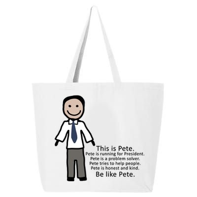 Be Like Pete Buttigieg Funny 25L Jumbo Tote