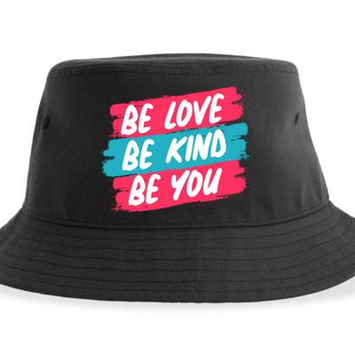 Be Love Be Kind Be You Sustainable Bucket Hat