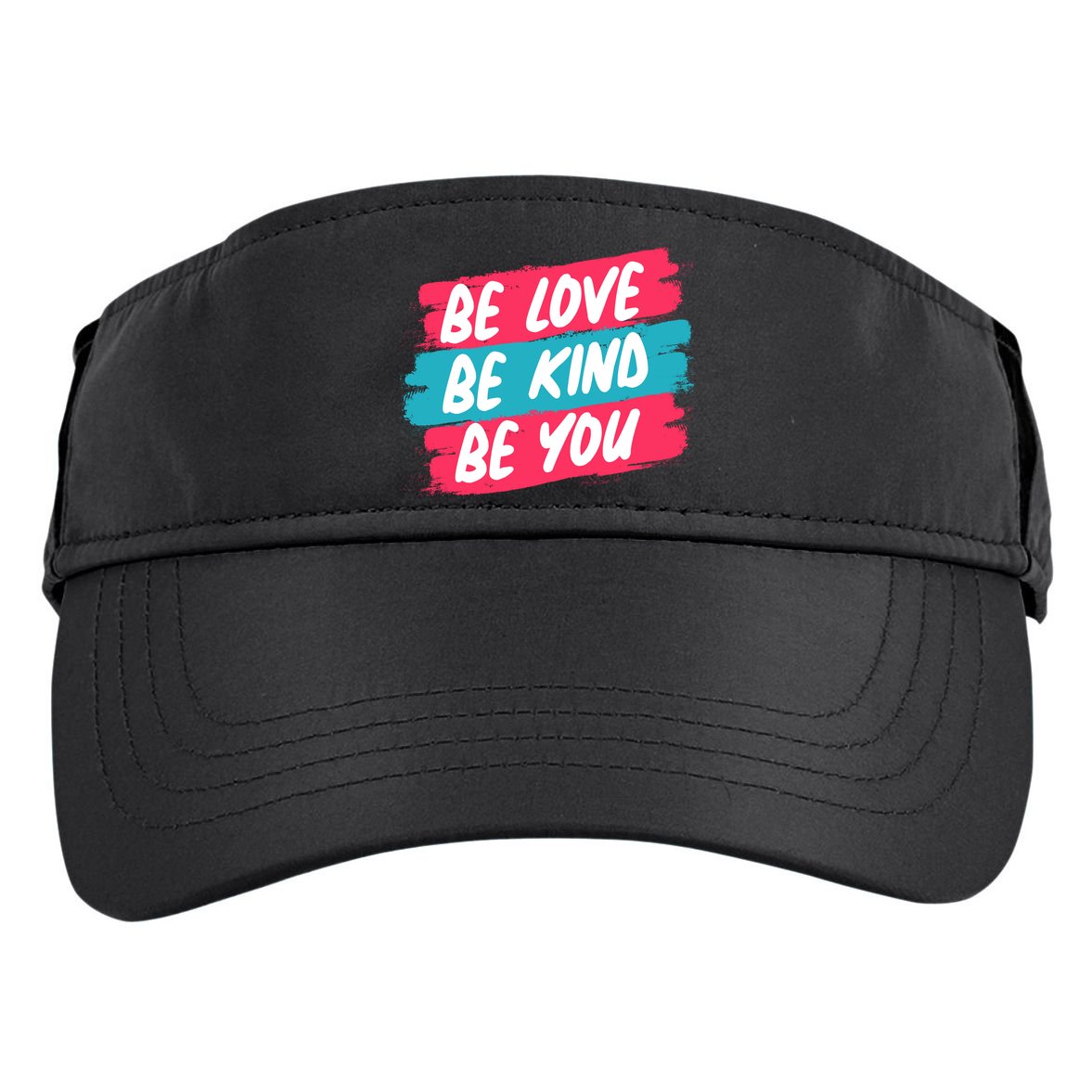 Be Love Be Kind Be You Adult Drive Performance Visor