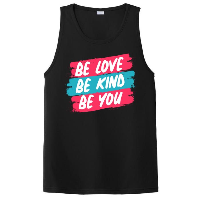 Be Love Be Kind Be You PosiCharge Competitor Tank