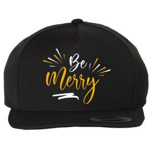 Be Merry Christmas  Wool Snapback Cap