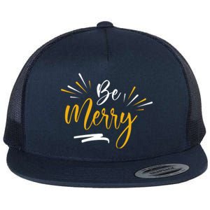 Be Merry Christmas  Flat Bill Trucker Hat