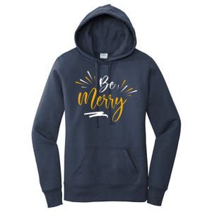 Be Merry Christmas  Women's Pullover Hoodie