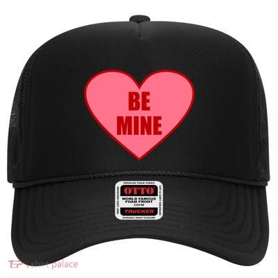 Be Mine Valentine's Day Heart Love Design High Crown Mesh Back Trucker Hat