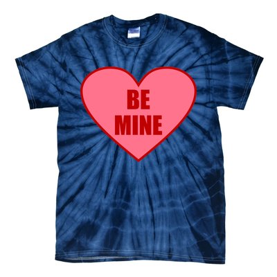 Be Mine Valentine's Day Heart Love Design Tie-Dye T-Shirt