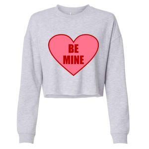 Be Mine Valentine's Day Heart Love Design Cropped Pullover Crew