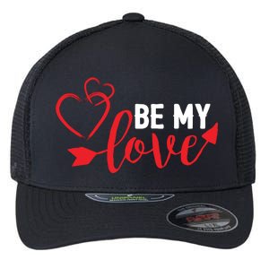 Be My Love Arrow Heart Flexfit Unipanel Trucker Cap