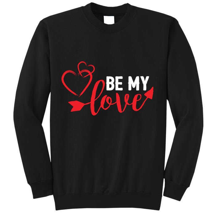 Be My Love Arrow Heart Sweatshirt