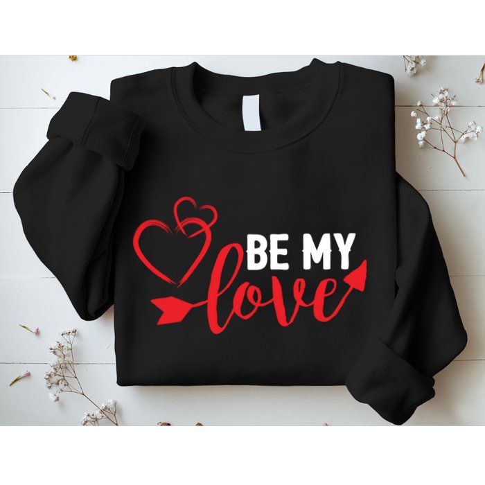Be My Love Arrow Heart Sweatshirt