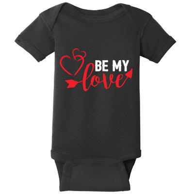 Be My Love Arrow Heart Baby Bodysuit