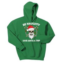 Be Naughty Save Santa A Trip Kids Hoodie