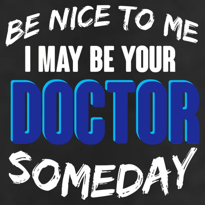Be Nice To Me I May Be Your Doctor Someday 11oz C Handle Ceramic Mug