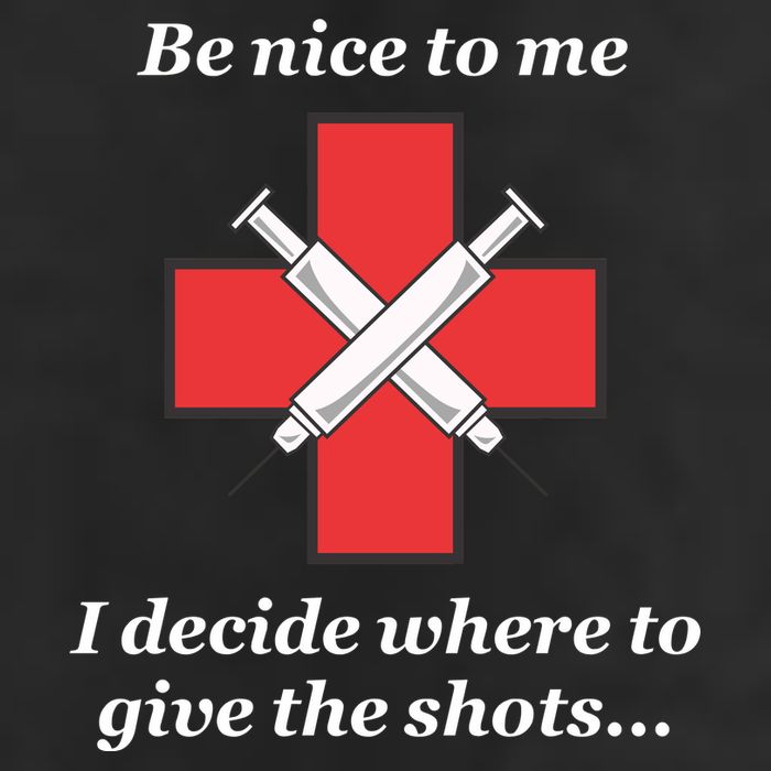 Be Nice To Me Nurse I Decide Where The Shots Go Funny Cool Comfort Performance Bucket Hat