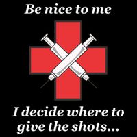 Be Nice To Me Nurse I Decide Where The Shots Go Funny Sustainable Bucket Hat