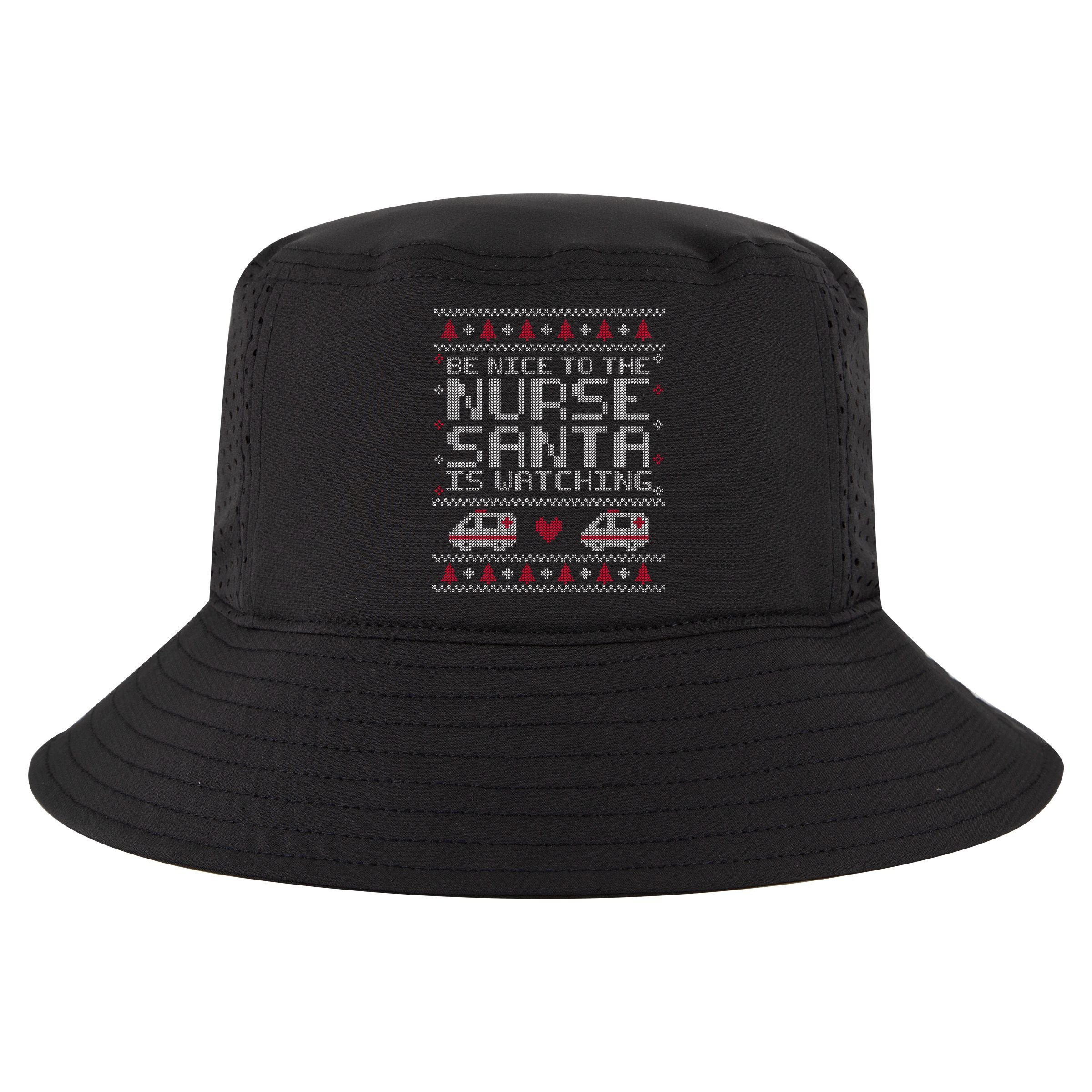 Be Nice To The Nurse Santa Is Watching Cool Comfort Performance Bucket Hat