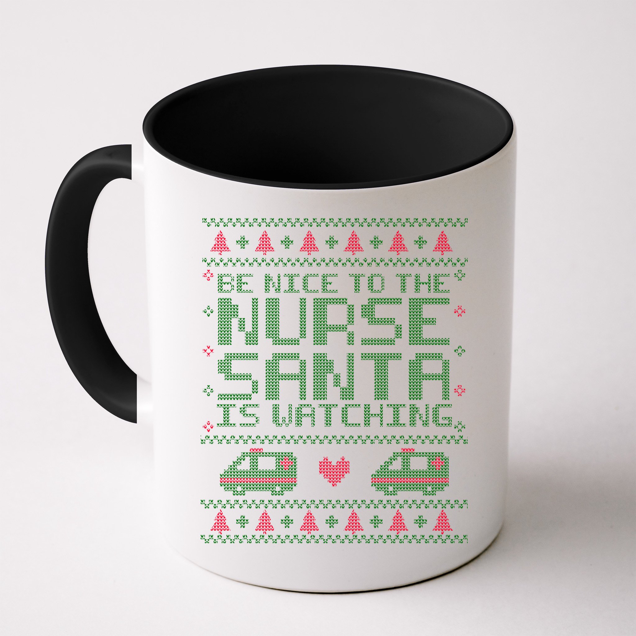 Be Nice To The Nurse Santa Is Watching Mug