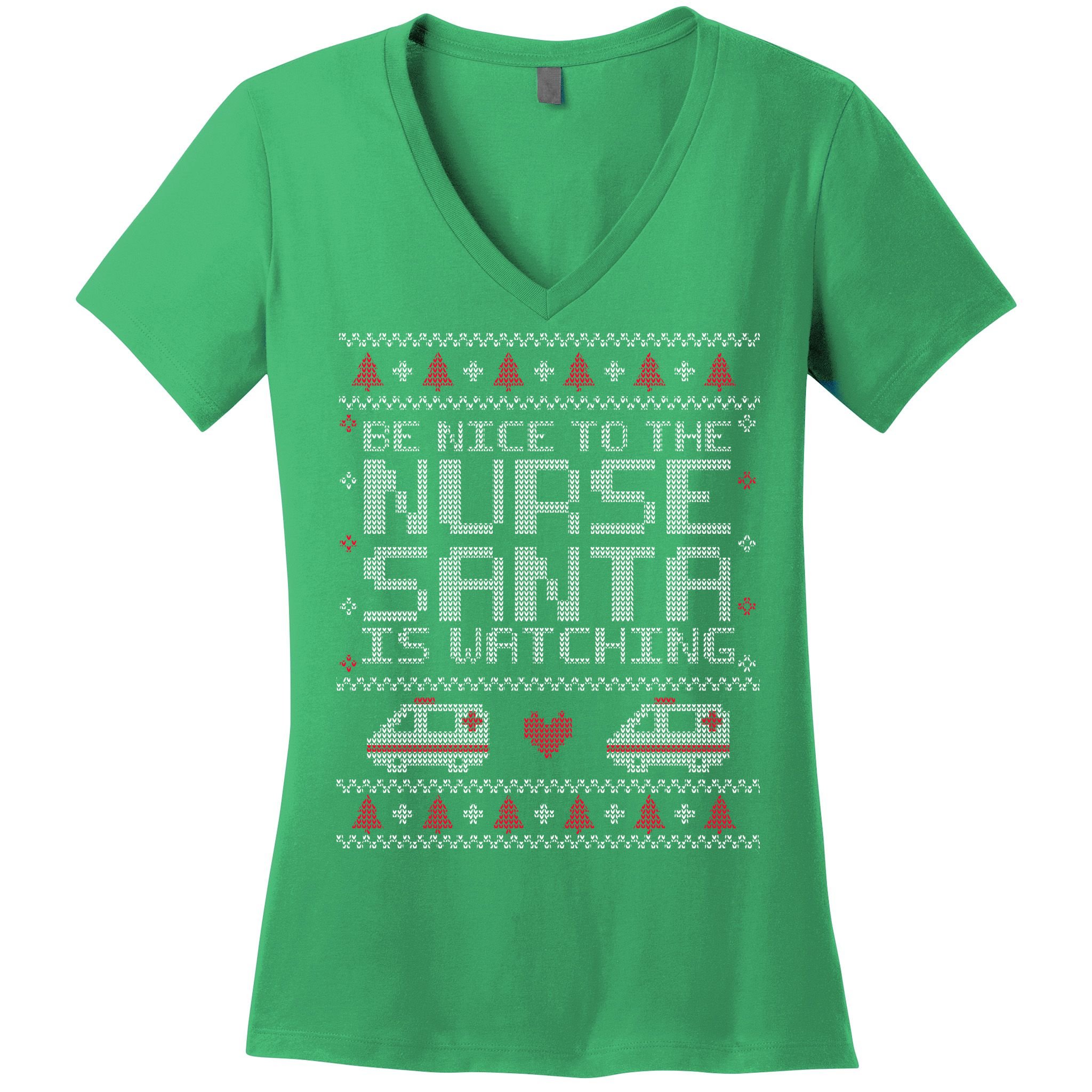 Be Nice To The Nurse Santa Is Watching Women's V-Neck T-Shirt