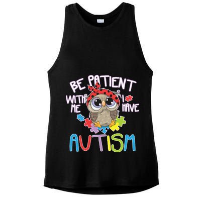 Be Patient With Me Autism Owl Ladies PosiCharge Tri-Blend Wicking Tank