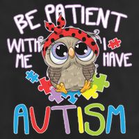 Be Patient With Me Autism Owl Cool Comfort Performance Bucket Hat