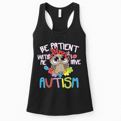 Be Patient With Me Autism Owl Womens Tank Top