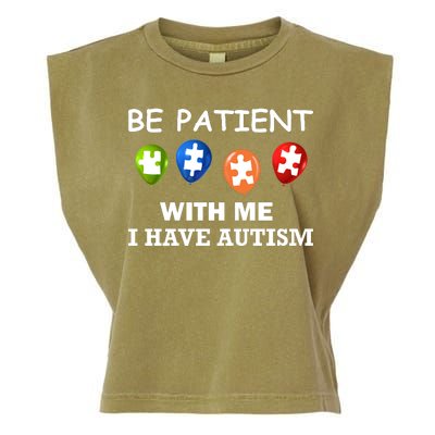 Be Patient With Me I Have Autism Garment-Dyed Women's Muscle Tee