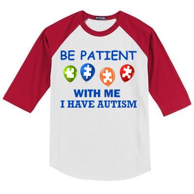 Be Patient With Me I Have Autism Kids Colorblock Raglan Jersey