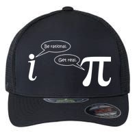 Be Rational Get Real Pi Math Flexfit Unipanel Trucker Cap