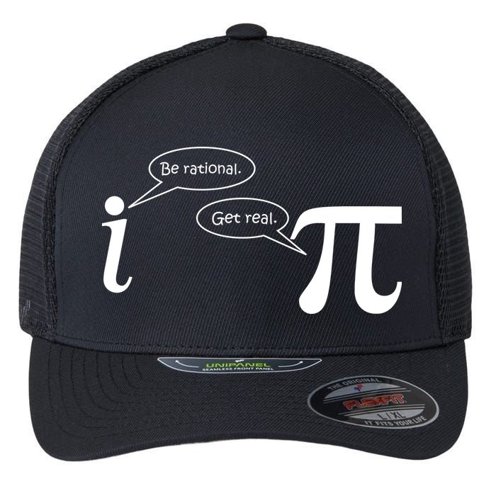 Be Rational Get Real Pi Math Flexfit Unipanel Trucker Cap