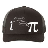 Be Rational Get Real Pi Math Yupoong Adult 5-Panel Trucker Hat