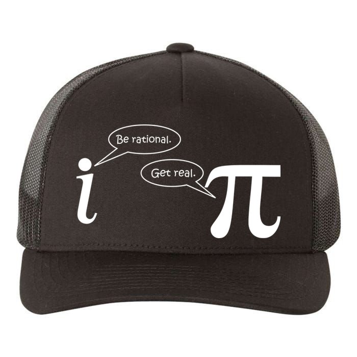 Be Rational Get Real Pi Math Yupoong Adult 5-Panel Trucker Hat