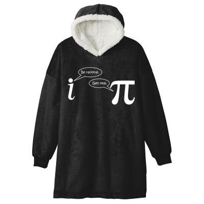 Be Rational Get Real Pi Math Hooded Wearable Blanket