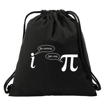 Be Rational Get Real Pi Math Drawstring Bag