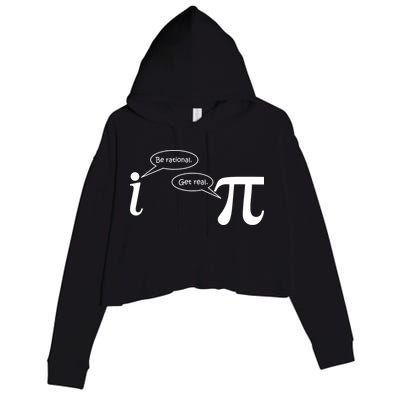 Be Rational Get Real Pi Math Crop Fleece Hoodie