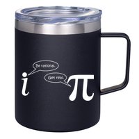 Be Rational Get Real Pi Math 12oz Stainless Steel Coffee Mug