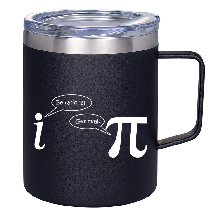 Be Rational Get Real Pi Math 12oz Stainless Steel Coffee Mug