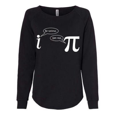 Be Rational Get Real Pi Math Womens California Wash Sweatshirt