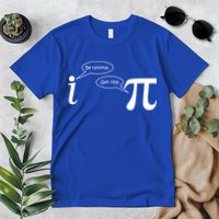 Be Rational Get Real Pi Math Premium T-Shirt