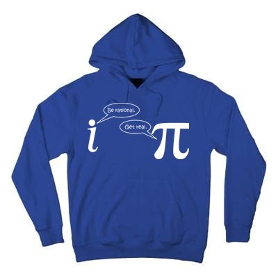 Be Rational Get Real Pi Math Tall Hoodie